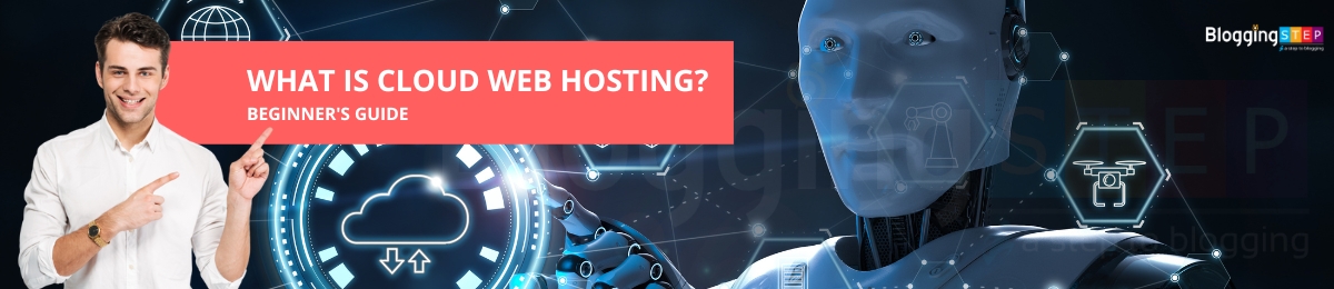 learn about what is cloud web hosting beginners guide