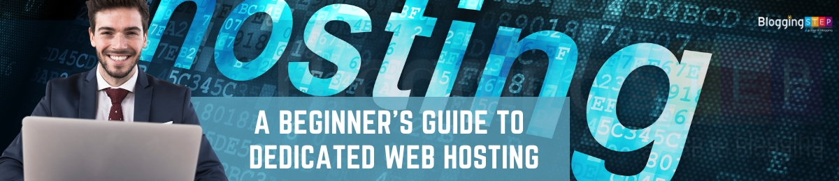 learn about what is dedicated web hosting beginners guide
