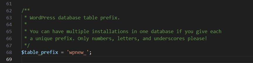 Modify the table_prefix variable in wp-config file